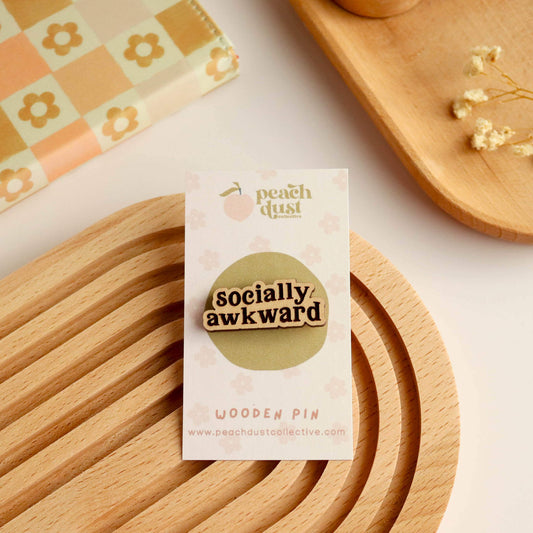 Socially Awkward Wooden Pin Badge